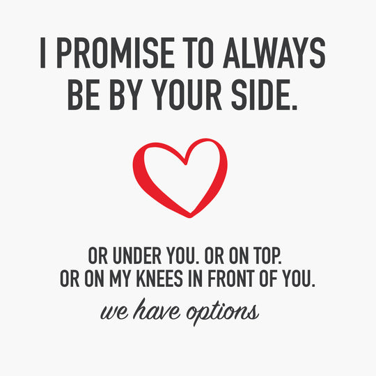 We Have Options Valentine's Day Card