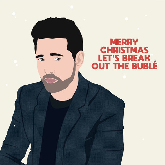 Lets Break Out The Buble Christmas Card