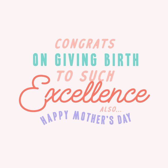 Mother's Day Excellence Card - 1