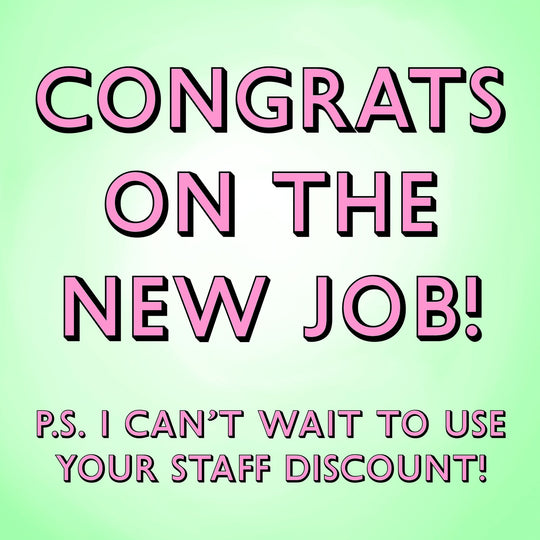 Staff Discount Congrats Card