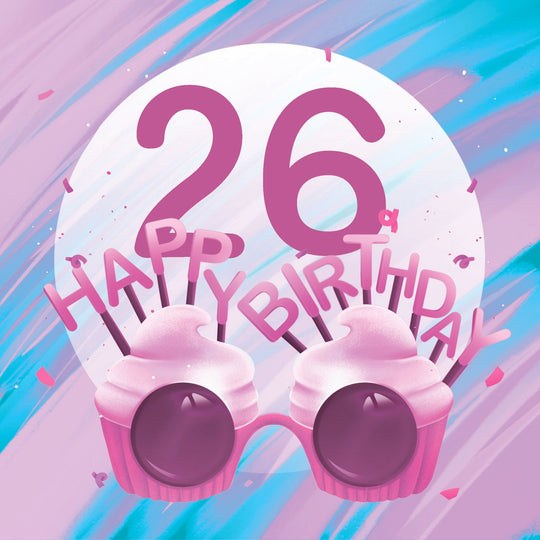 Happy 26th Birthday Cupcake Glasses Card