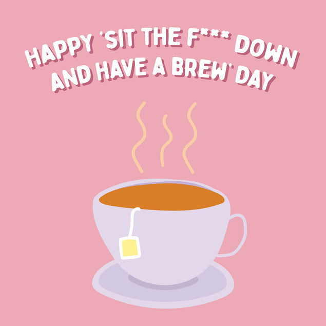 Have A Brew Day Card