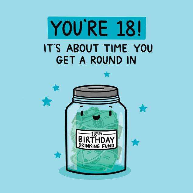 Happy 18th Birthday Drinking Fund Card