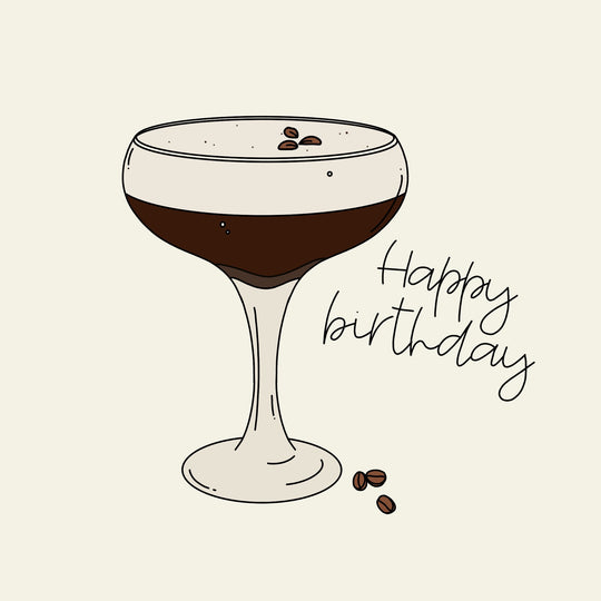 Happy Birthday Coffee Cocktail Card