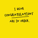 Congratulations Are In Order Card