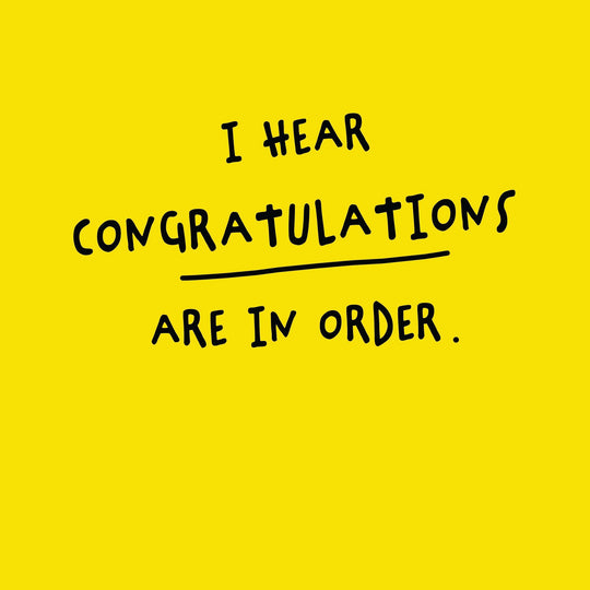Congratulations Are In Order Card