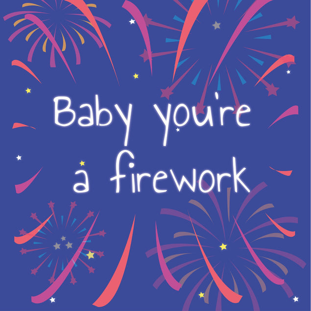 You're A Firework Anniversary Card