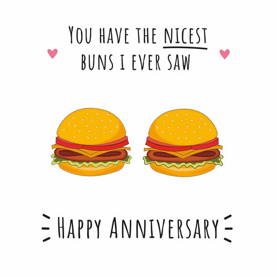 You Have The Nicest Buns I Ever Saw Card