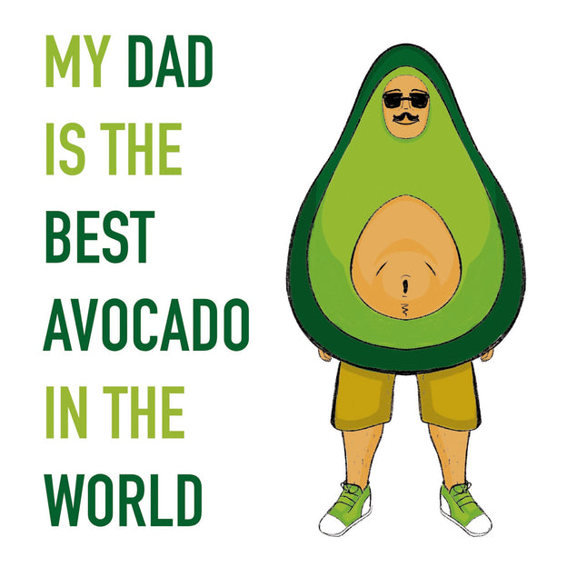 Dad Best Avocado In The World Card