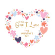 Happy Valentine's Day To The One I Love Flower Heart Card