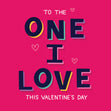 To The One I Love This Valentine's Day Card Season_Valentine's Day Seo_One I Love