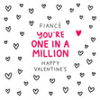Fiance You're One In A Million Valentine's Day Card Season_Valentine's Day Seo_For Fiance