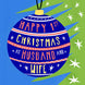Happy 1st Christmas As Husband & Wife Card