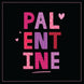 Palentine Valentine's Day Card
