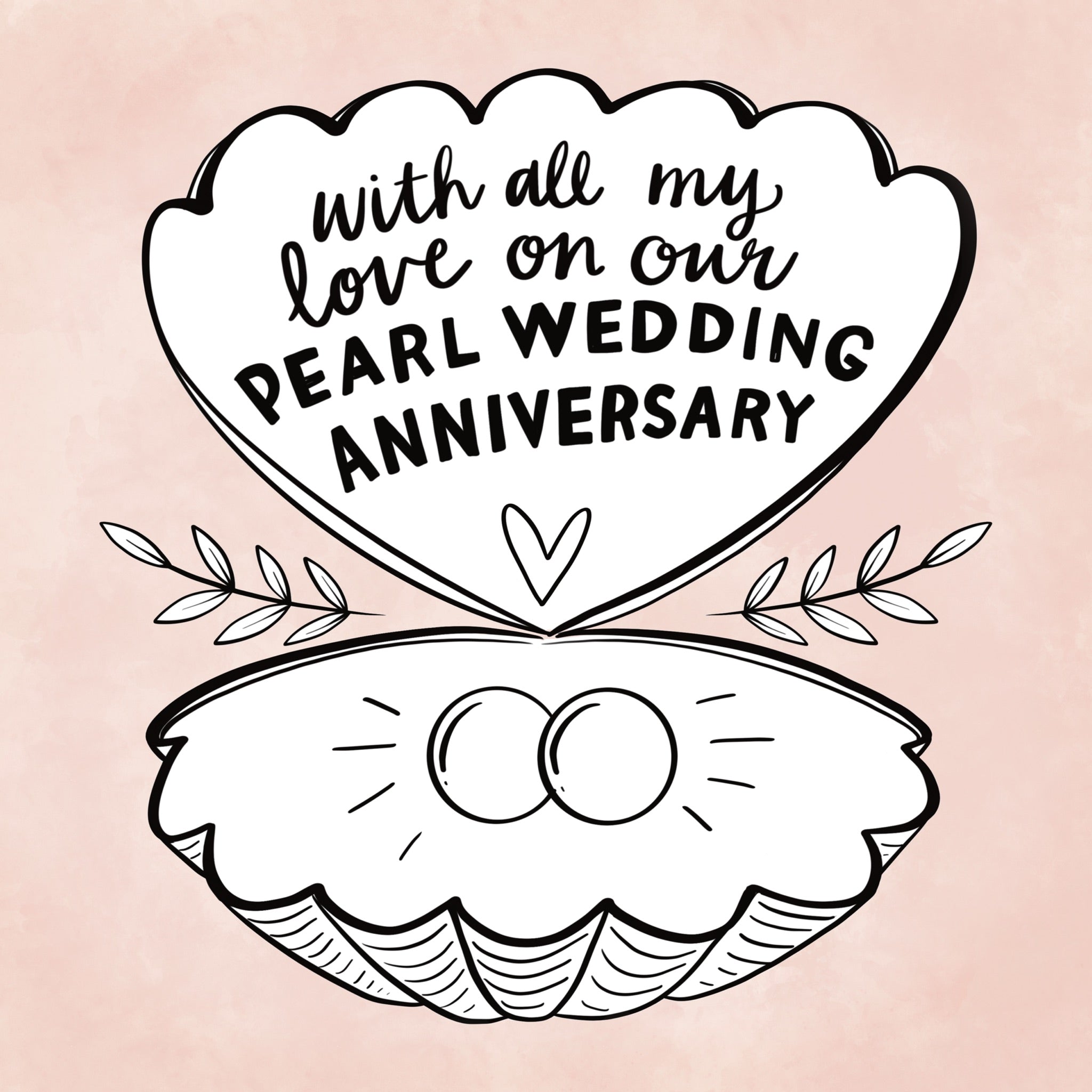 with-all-my-love-pearl-wedding-anniversary-card-boomf