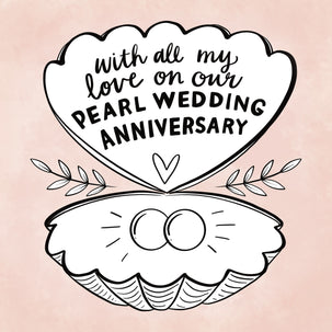 Pearl Wedding Anniversary Cards - 1