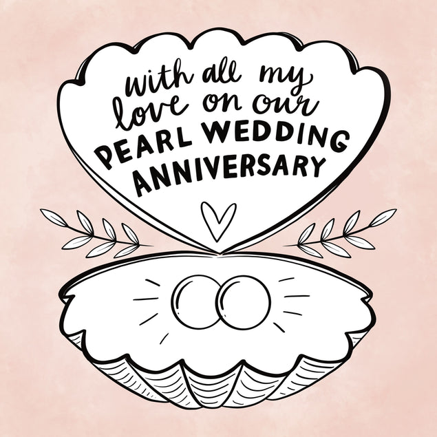 Pearl Wedding Anniversary Cards - 1