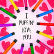 I Puffin' Love You - 1