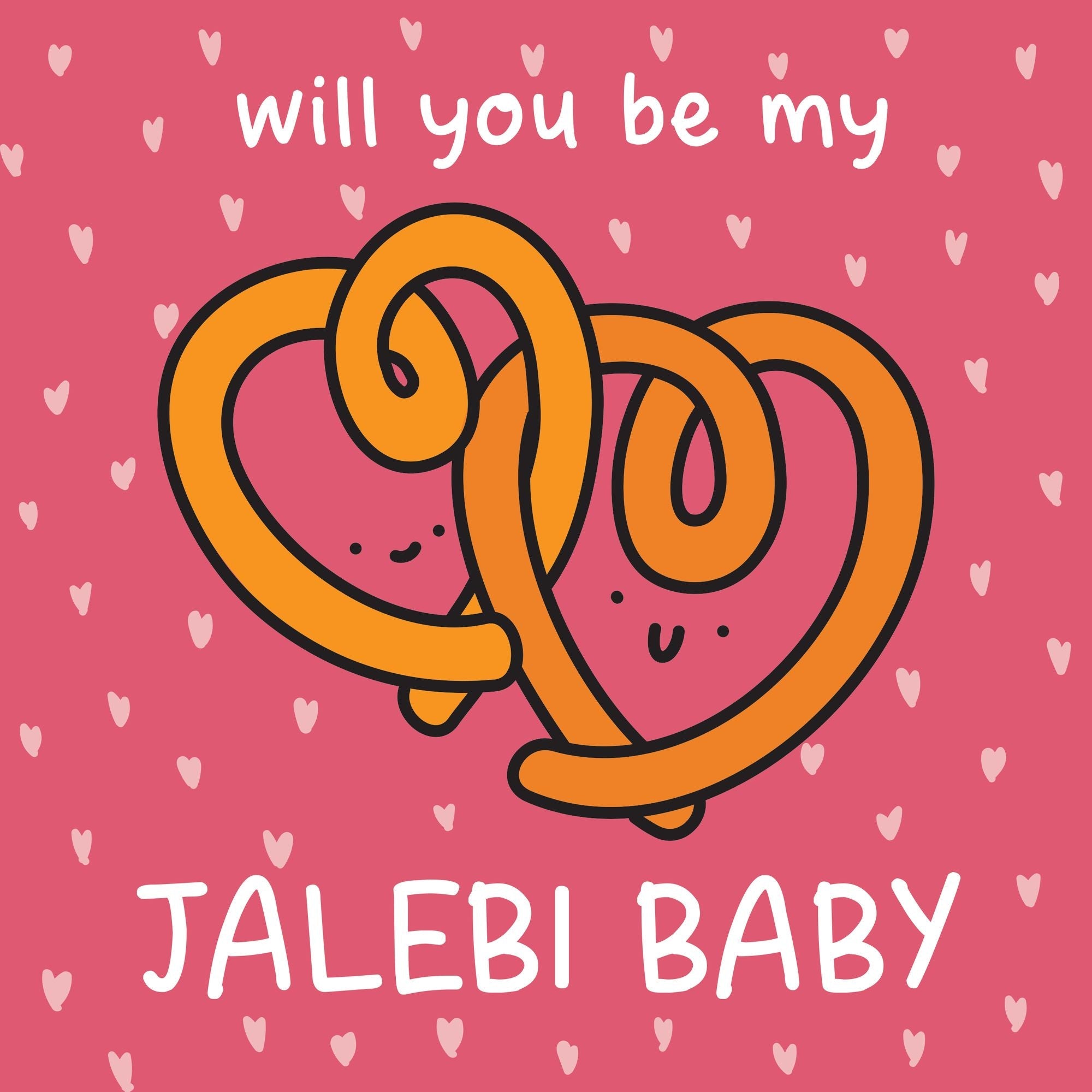 Will You Be My Jalebi Baby Card Boomf