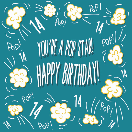 You Are A Pop Star! 14th Birthday Card