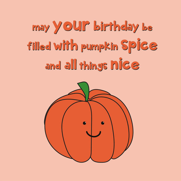 Pumpkin Spice Birthday - 1
