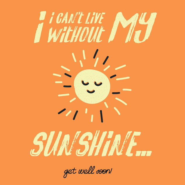 My Sunshine Get Well Card