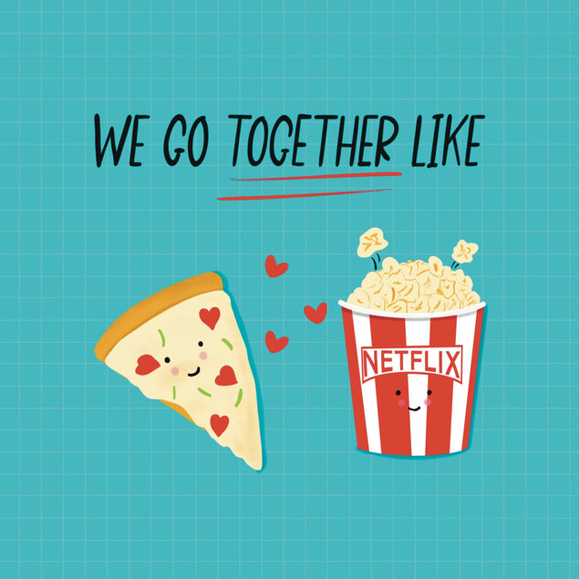 We Go Together Like Pizza Card
