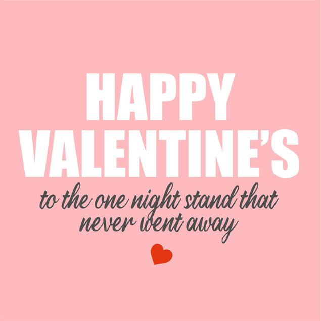 Happy Valentine's To The One Night Stand Bomb 3D Cube Card