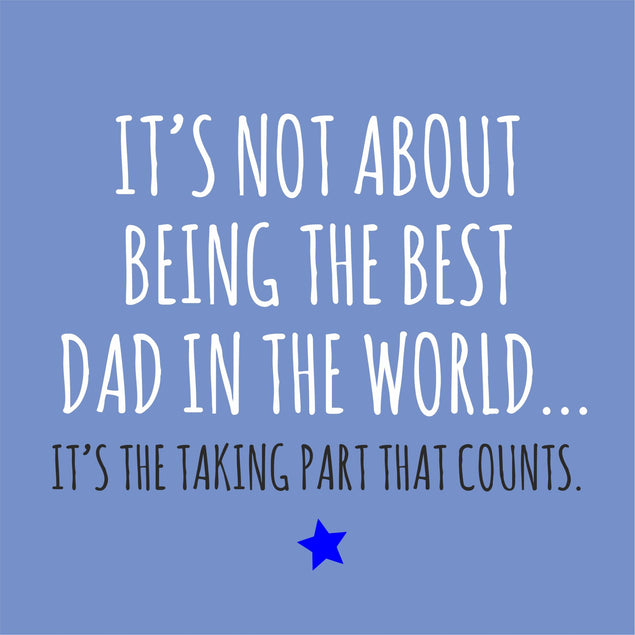 It's The Taking Part That Counts Card