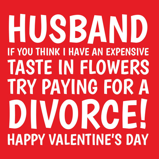 Expensive Taste In Flowers Card