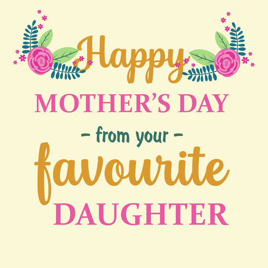 From Your Favourite Daughter Card