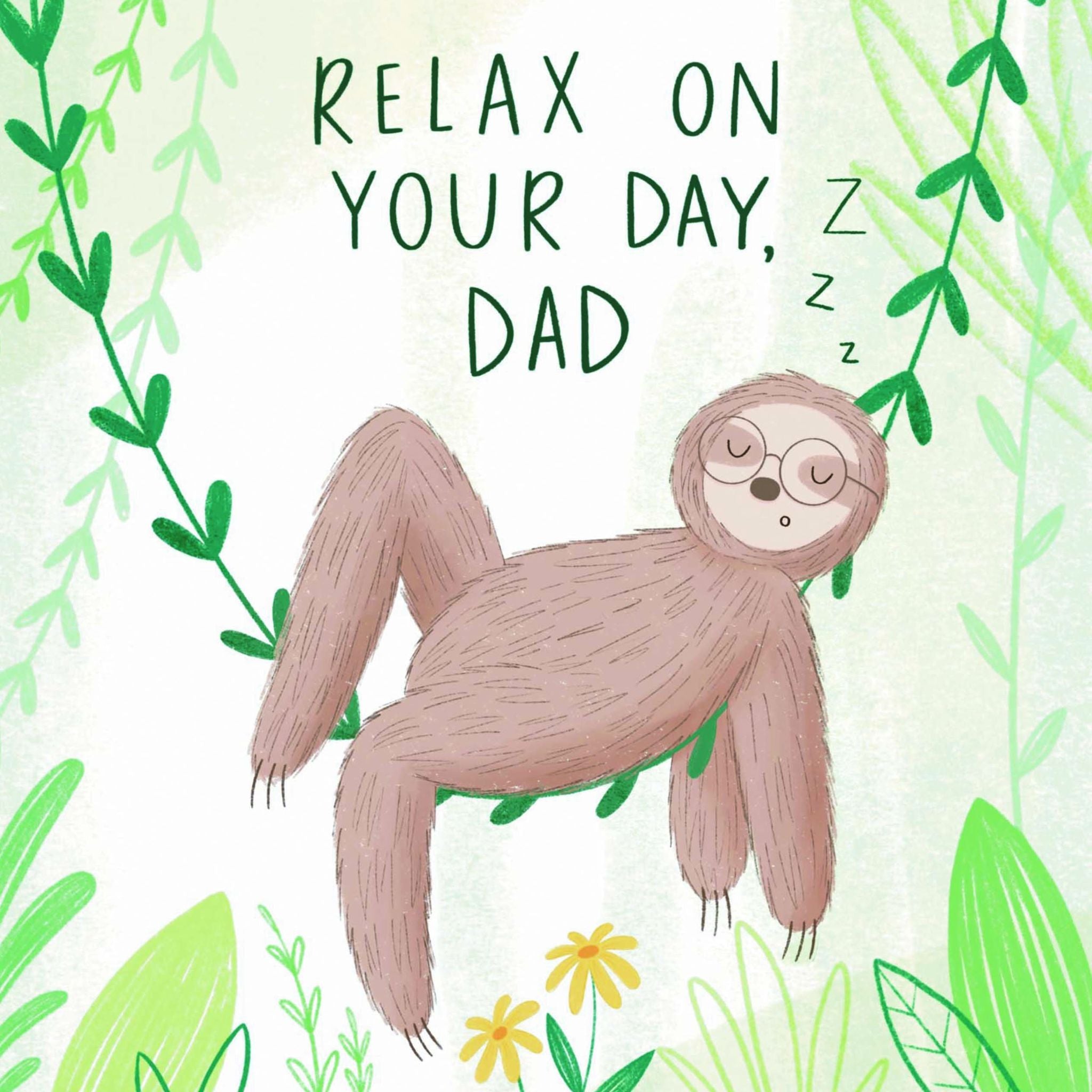 Relax On Your Day, Dad Sleeping Sloth Father's Day Card – Boomf