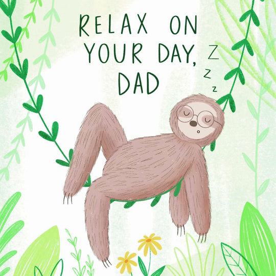 Relax On Your Day, Dad Sleeping Sloth Father's Day Card