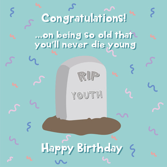 RIP Youth Happy Birthday Card