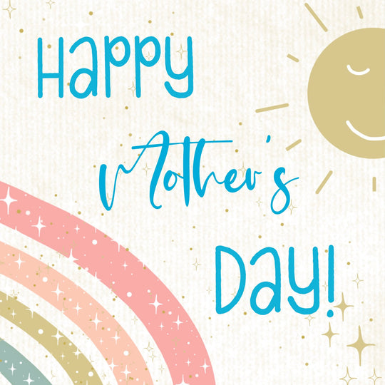 Happy Mother's Day Rainbow And Sun Card