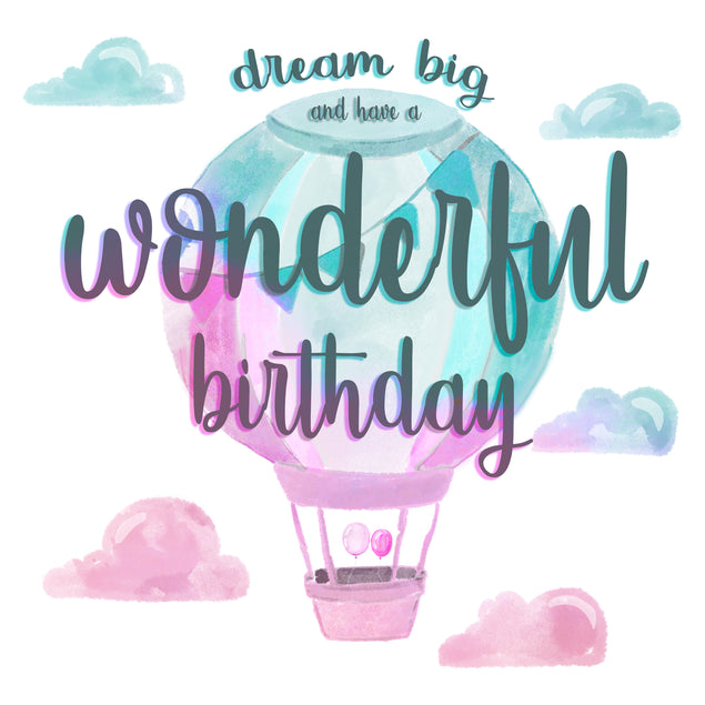 Watercolour Dream Big Happy Birthday Card Seo_Watercolour