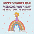 A Day As Beautiful As You Are International Women’s Day Card Season_International Women’s Day