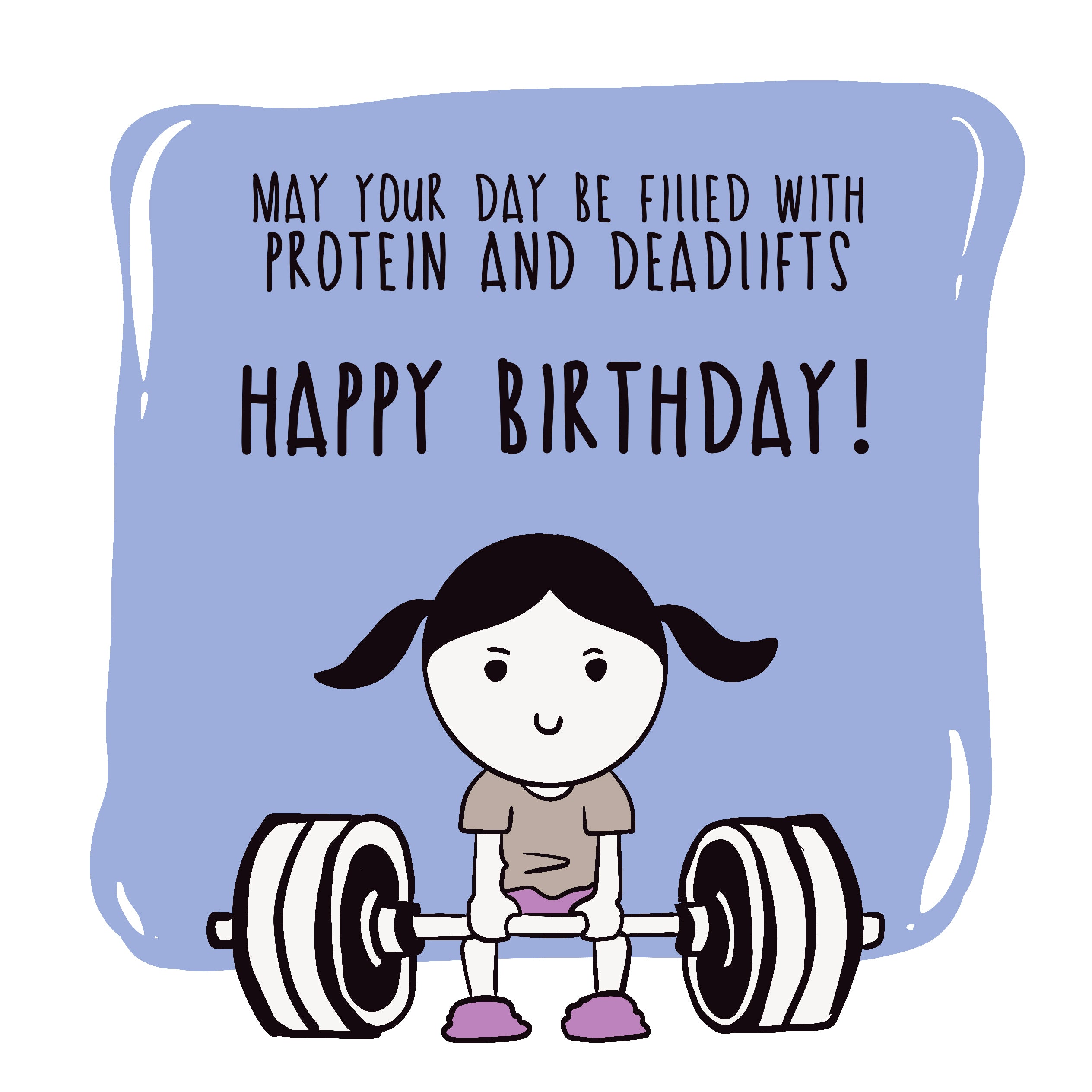 May Your Birthday Be Filled With Protein Card | Boomf