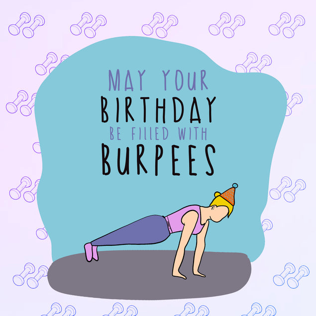 May Your Birthday Be Filled With Burpees Card Seo_Crossfit