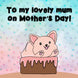 Happy Mother's Day Mum Cute Dog Card