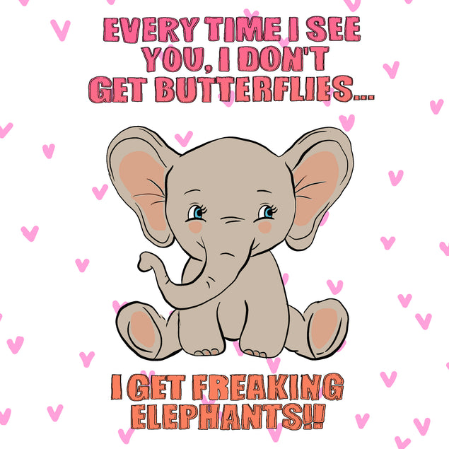 I Don't Get Butterflies Cute Elephant Valentine's Day Card Season_Valentine's Day Seo_Elephant