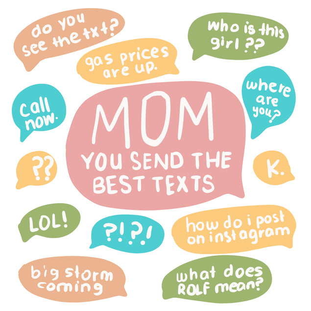 Happy Mother's Day Best Texts Card Season_Mother’s Day, Style_Funny