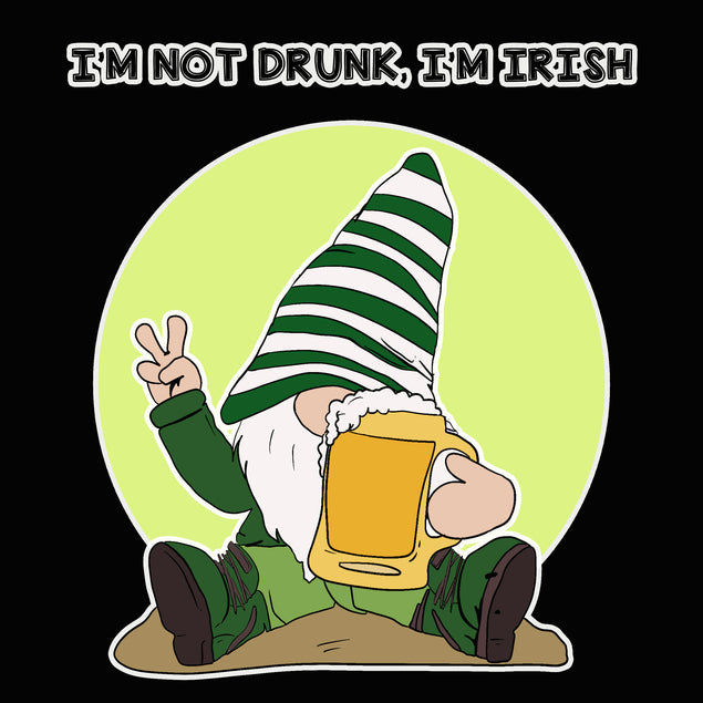 I'm Not Drunk, I'm Irish St. Patrick's Day Card Season_St. Patrick's Day Style_Funny