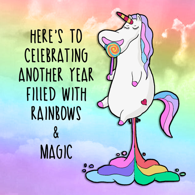 Happy Birthday Rainbows And Magic Unicorn 