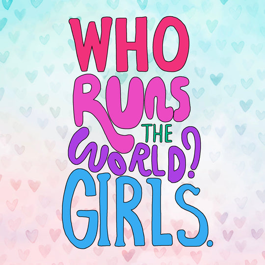 Who Runs The World Happy Women's Day Card