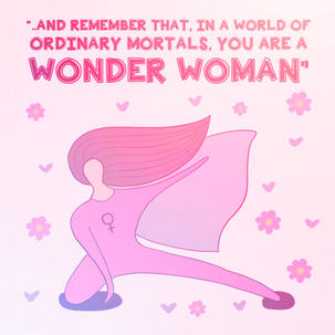 In A World Of Ordinary Mortals, You Are A Wonder Woman Card Season_International Women’s Day, Seo_Superhero