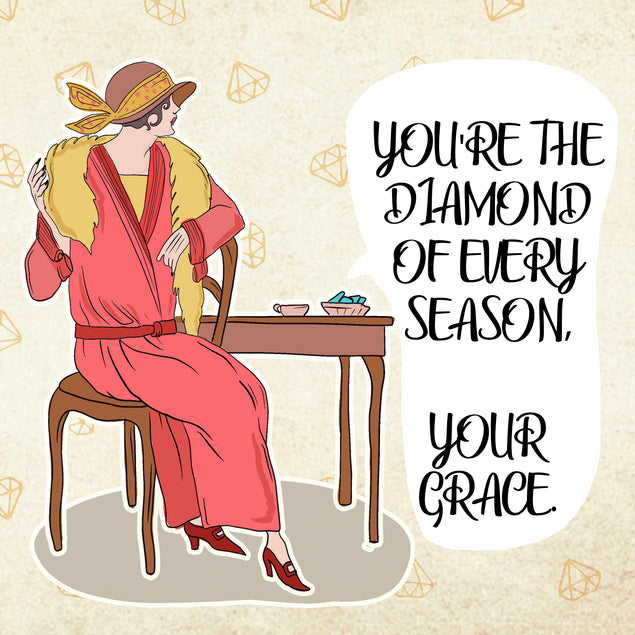 You're The Diamond Of Every Season International Women’s Day Card Season_International Women’s Day, Style_Vintage