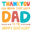 Thanks For Being Like A Dad Happy Birthday Card Seo_For Someone Like A Dad