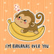 I'm Bananas Over You Cute Baby Monkey Valentine's Day Card