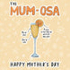 Happy Mother's Day Mum-osa Card